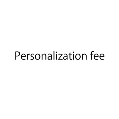 Photo1: Personalization fee