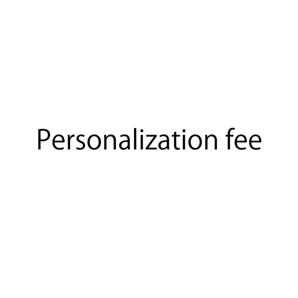 Photo1: Personalization fee (1)